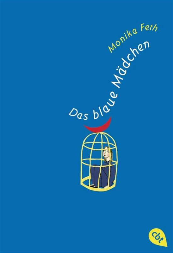 Cover for Monika Feth · Cbt.30207 Feth.blaue Mädchen (Book)