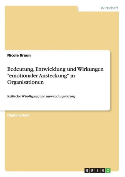 Cover for Nicole Braun · Bedeutung, Entwicklung und Wirkungen &quot;e (Bok) [German edition] (2013)