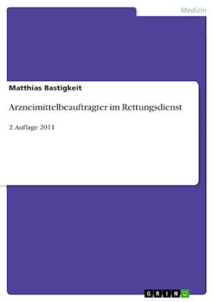 Cover for Bastigkeit · Arzneimittelbeauftragter im (Book)