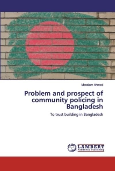 Cover for Ahmed · Problem and prospect of community (Bog) (2019)