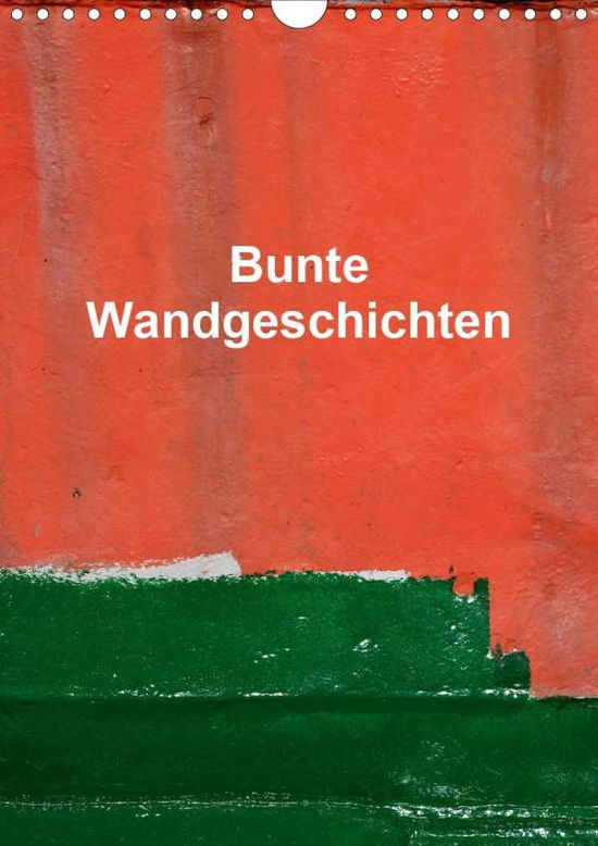 Bunte Wandgeschichten (Wandkalend - Honig - Books -  - 9783670884071 - 