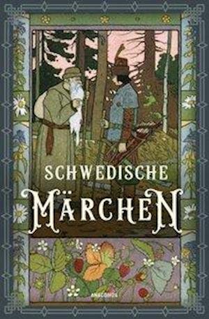 Cover for Erich Ackermann · Schwedische Märchen (Gebundenes Buch) (2020)