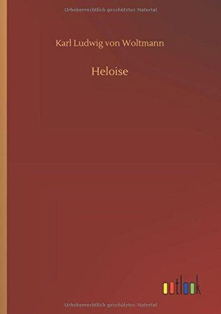 Cover for Woltmann · Heloise (Book) (2018)