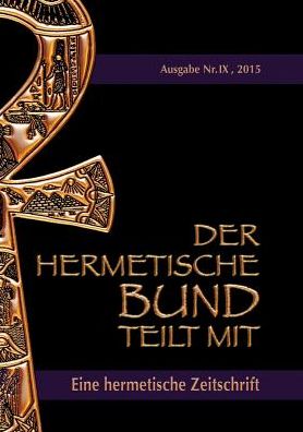 Cover for Johannes H. Von Hohenstätten · Der Hermetische Bund Teilt Mit (Paperback Book) [German edition] (2015)