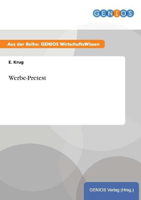 Cover for E Krug · Werbe-Pretest (Paperback Book) (2015)