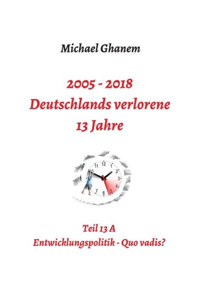 Cover for Ghanem · Deutschlands verlorene 13 Jahre (Book) (2019)