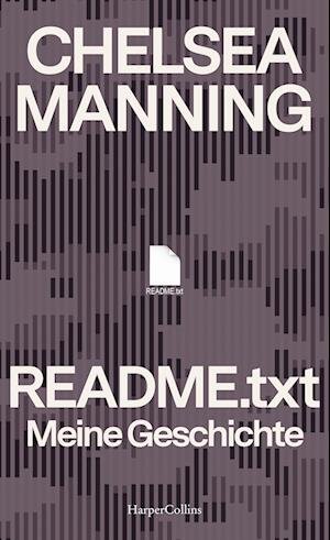 Cover for Chelsea Manning · README.txt  Meine Geschichte (Bok) (2022)