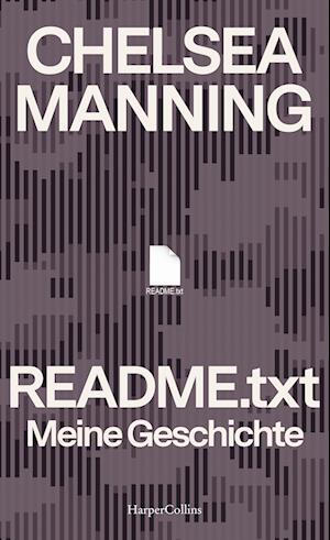 Cover for Chelsea Manning · README.txt  Meine Geschichte (Buch) (2022)