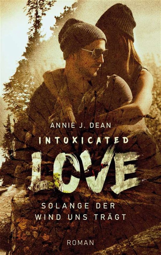 Cover for Dean · Intoxicated Love (Book)