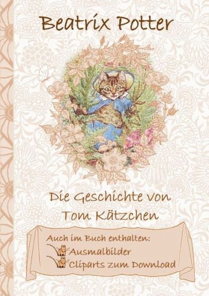 Cover for Potter · Die Geschichte von Tom Kätzchen (Bog) (2018)