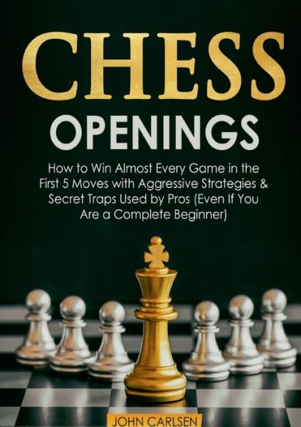Cover for John Carlsen · Chess Openings (Paperback Book) (2022)