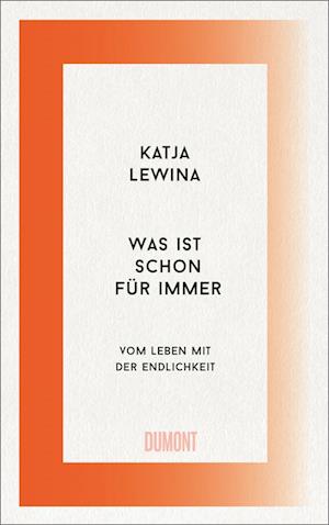 Cover for Katja Lewina · Was ist schon für immer (Buch) (2024)