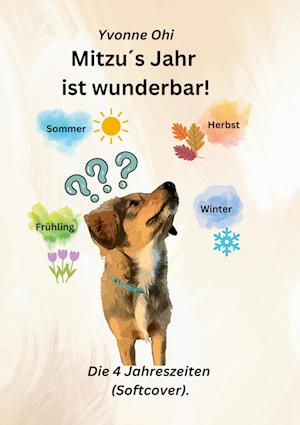 Cover for Yvonne Ohi · Mitzu´s Jahr ist wunderbar! (Book) (2024)