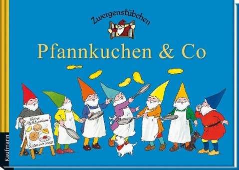 Cover for Schuster · Zwergenstübchen Pfannkuchen &amp; (Bok)