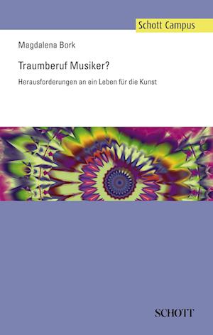 Cover for Magdalena Bork · Traumberuf Musiker (Paperback Book) (2010)