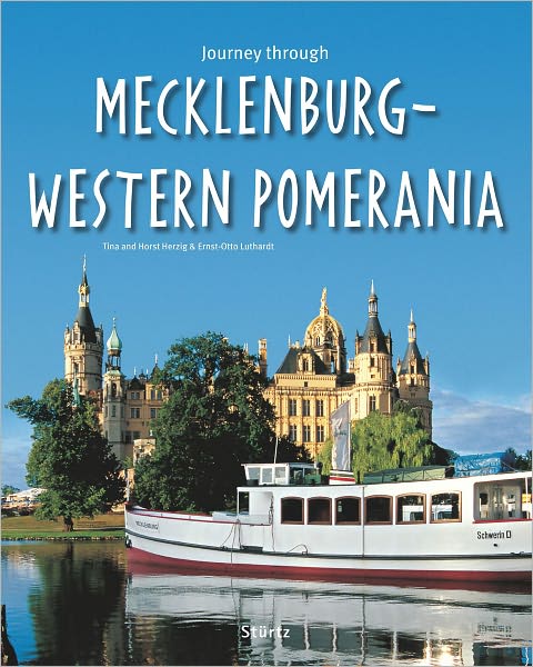 Journey Through Mecklenburg-western Pomerania (Journey Through Series) - Ernst-otto Luthardt - Books - Verlagshaus Wurzburg - 9783800340071 - September 1, 2011