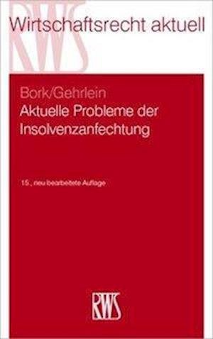 Cover for Bork · Aktuelle Probleme der Insolvenzanf (Book)