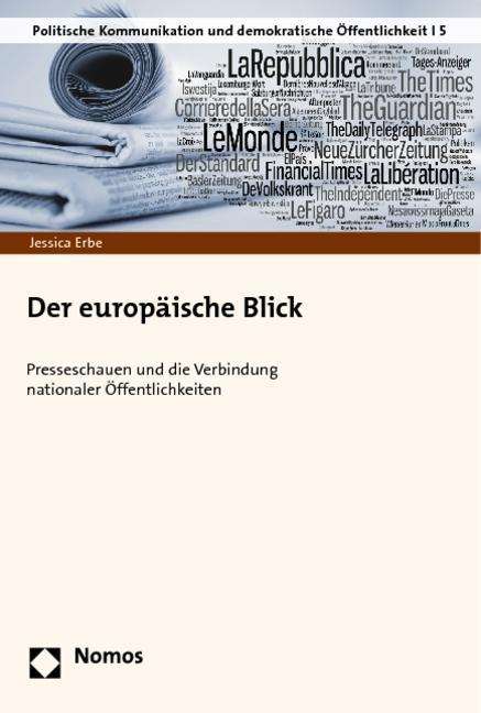 Der europäische Blick - Erbe - Books -  - 9783832976071 - September 7, 2012