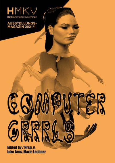 Cover for Inke Arns · Computer Grrls: HMKV Ausstellungsmagazin 2021/01 (Paperback Book) (2021)