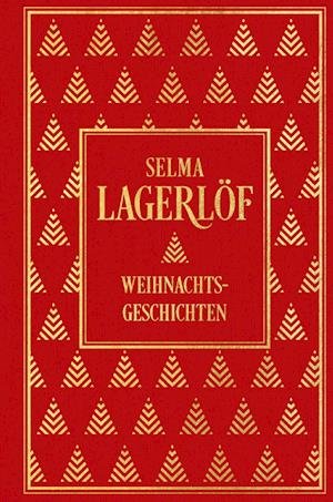 Cover for Selma Lagerlöf · Weihnachtsgeschichten (Bok) (2022)