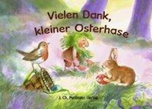 Cover for Johanna Schneider · Melli, Tobi und ihre Freunde: Vielen Dank, kleiner Osterhase (Hardcover Book) (2011)