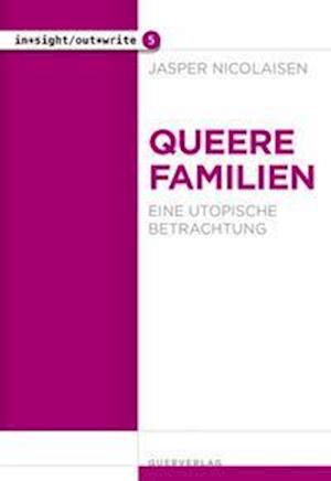 Cover for Jasper Nicolaisen · Queere Familien (Paperback Book) (2021)