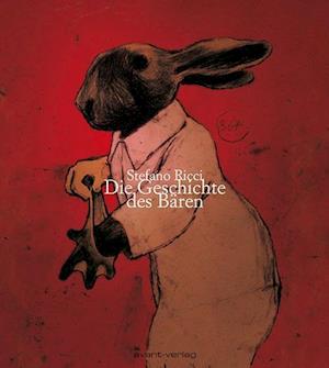 Cover for Stefano Ricci · Die Geschichte des Bären (Hardcover Book) (2014)