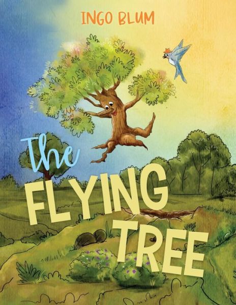 Cover for Ingo Blum · The Flying Tree (Paperback Book) (2021)