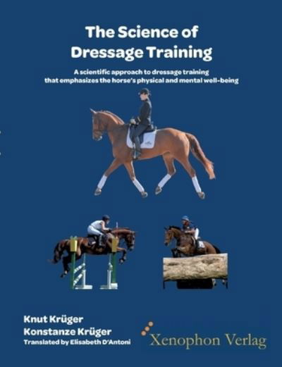 Cover for Knut Krüger · The Science of Dressage Training (Pocketbok) (2021)