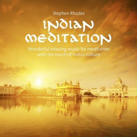 Cover for Stephen Rhodes · Indian Meditation,Audio-CD (Bog) (2016)