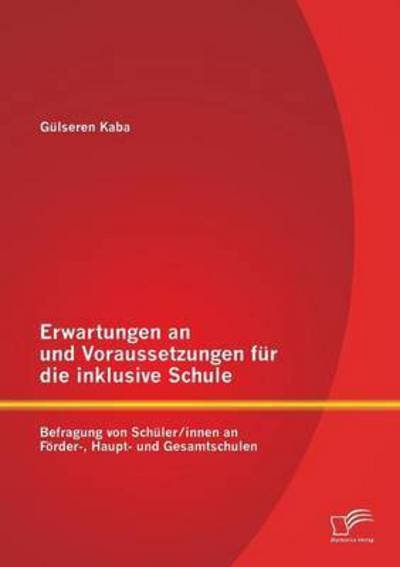 Cover for G Lseren Kaba · Erwartungen an Und Voraussetzungen F R D (Taschenbuch) (2015)