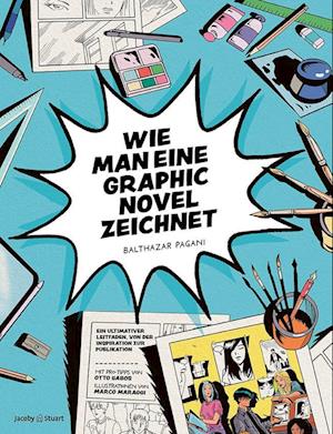 Cover for Balthazar Pagani · Wie man eine Graphic Novel zeichnet (Book) (2024)