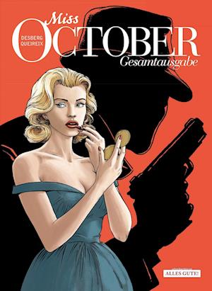 Miss October: Gesamtausgabe - Alain Queireix - Books - Schreiber & Leser - 9783965821071 - October 5, 2022