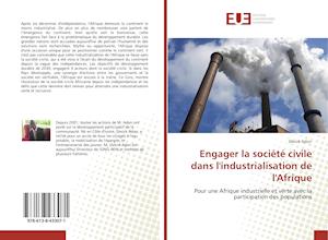 Engager la société civile dans l'i - Adon - Books -  - 9786138433071 - 