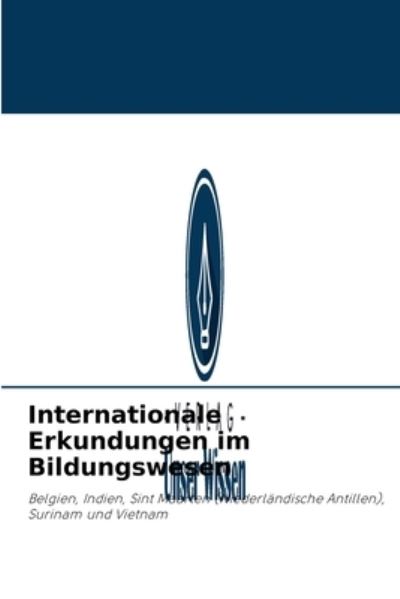 Cover for Milton George · Internationale Erkundungen im Bildungswesen (Paperback Book) (2021)