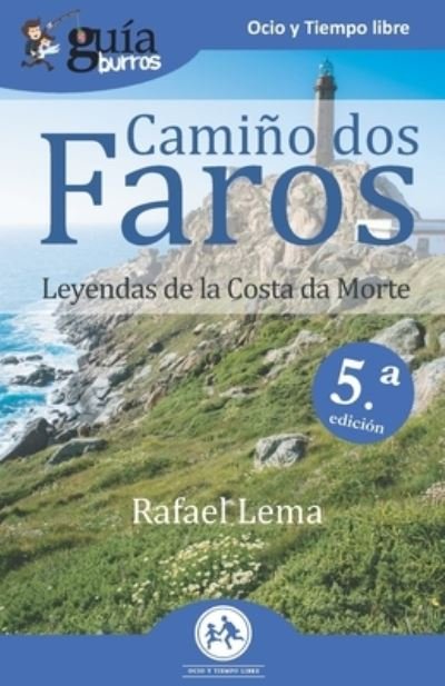 Cover for Rafael Lema · GuiaBurros Camino dos faros (Pocketbok) (2020)