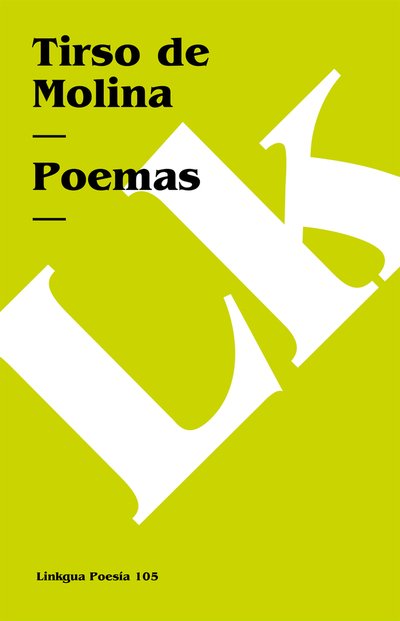 Cover for Tirso De Molina · Poemas (Poesia) (Spanish Edition) (Paperback Book) [Spanish edition] (2014)
