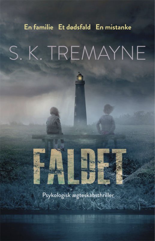 Cover for S.K. Tremayne · Faldet (Sewn Spine Book) [1st edition] (2016)