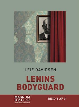 Cover for Leif Davidsen · Lenins bodyguard (Storskrift) (Bound Book) [2º edição] (2022)