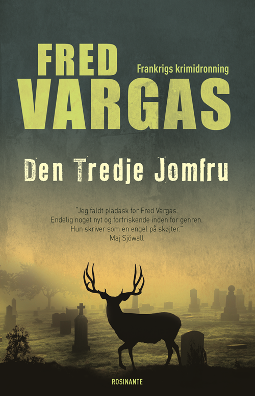 Cover for Fred Vargas · Den tredje jomfru (Sewn Spine Book) [1.º edición] (2009)