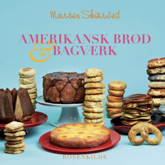 Cover for Morten Skærved · Amerikansk Brød &amp; Bagværk (Hardcover Book) [1st edition] (2013)