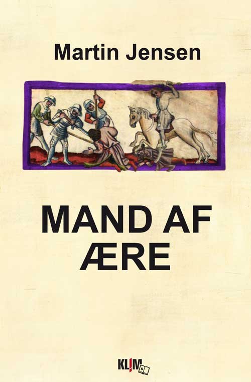 Eske Litle: Mand af Ære (Storskrift) - Martin Jensen - Books - Klim - 9788771294071 - July 5, 2014
