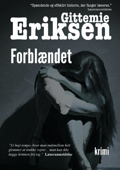 Cover for Gittemie Eriksen · Forblændet (Paperback Book) [1. Painos] (2015)