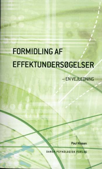 Cover for Poul Nissen · Formidling af effektundersøgelser (Sewn Spine Book) [1th edição] (2007)