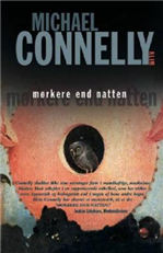 Cover for Michael Connelly · Bosch 7: Mørkere end natten (Hardcover Book) [2.º edición] [Hardback] (2004)