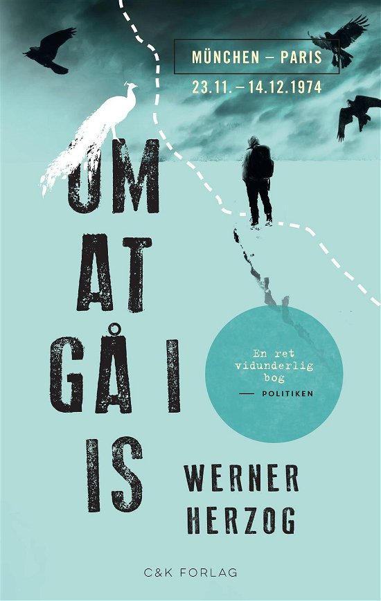 Cover for Werner Herzog · Rejsebiblioteket: Om at gå i is (Paperback Bog) [2. udgave] (2016)