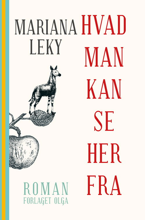 Cover for Mariana Leky · Hvad man kan se herfra (Hardcover Book) [1e uitgave] (2019)