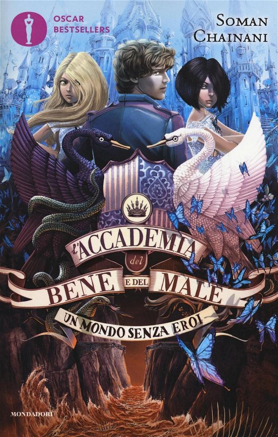 Cover for Soman Chainani · Un Mondo Senza Eroi. L'accademia Del Bene E Del Male #02 (Book)