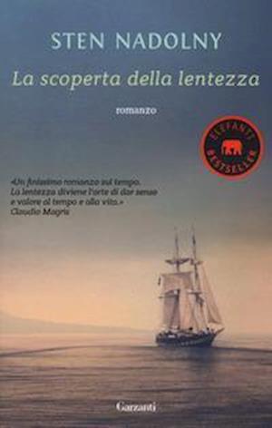 Cover for Sten Nadolny · La Scoperta Della Lentezza (Buch)