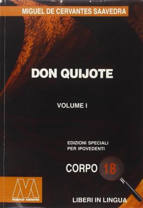 Don Quijote. Ediz. Per Ipovedenti - Miguel De Cervantes - Boeken -  - 9788875471071 - 